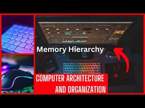 30. Memory Hierarchy | Computer Architecture and Organization | CSE