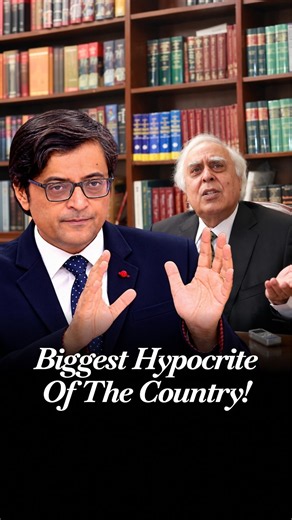 'Biggest Hypocrite of The Country!' Arnab As Viral Video Shows Kapil Sibal Defending SIR in 2013