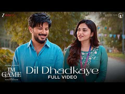 Dil Dhadkaye - Full Video | I'm Game (Hindi) | Dulquer Salmaan, Kayadu | Armaan Malik, Jakes Bejoy