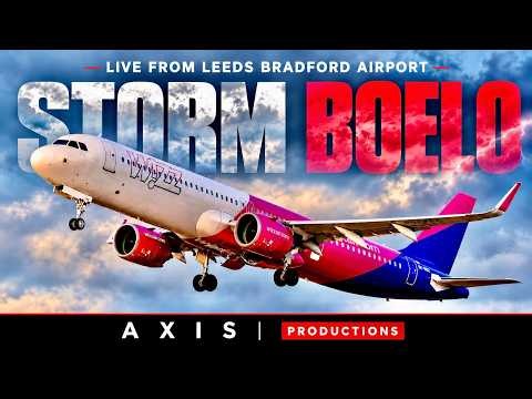 🔴 STORM BOELO LIVE! 💨 Extreme Winds & Tricky Landings ✈️ Leeds Bradford Airport | LBA / EGNM