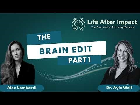 VIDEO: The Hidden Habits That Can Speed Up — or Sabotage — Brain Recovery with Alex Lombardi Part 1