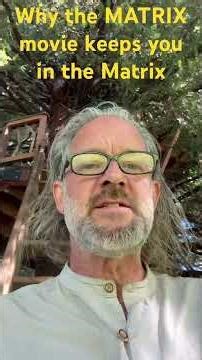 The Matrix movie KEEPS you in the Matrix