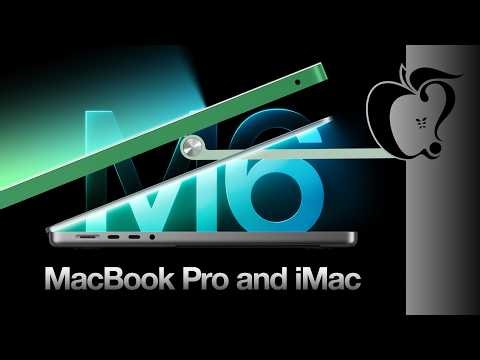 Apple’s M6 MacBook Pro & iMac: Everything New!