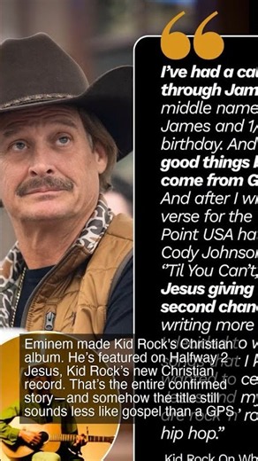 🤣 Eminem is featured on Kid Rock's new Christian album 'Halfway 2 Jesus'
