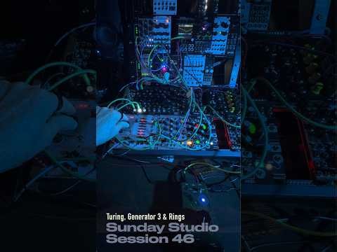 Sunday Studio Session 46-Turing Machine Generative Jam | Modular Session (Rings, Turing, O_C)