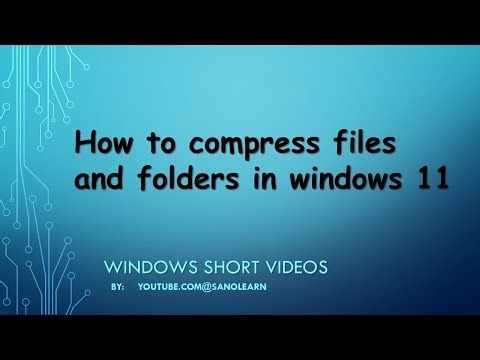 How to compress files and folders in windows 11