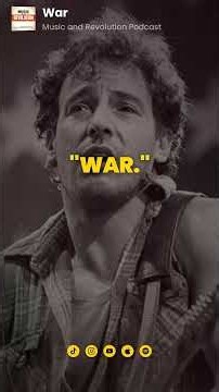 Why Bruce Springsteen Started Singing "War"