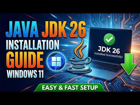 How to Install Java JDK 26 on Windows 11 [ 2026 ] JAVA JDK with JAVA_HOME Environment Variables