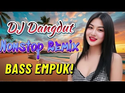 DJ NONSTOP BASS EMPUK 🎧 ENAK DIDENGAR TEMAN SAAT KERJA ✨ BEAT NYAMAN 🔥 VOL 72