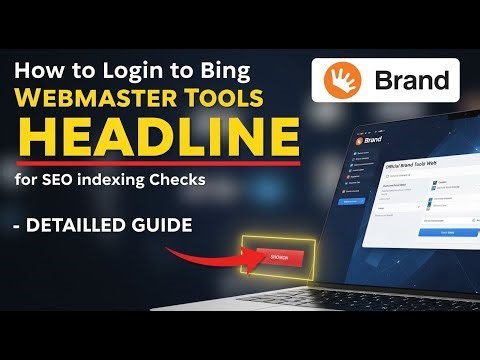 How to login to Bing Webmaster Tools for SEO indexing checks - Detailed Guide