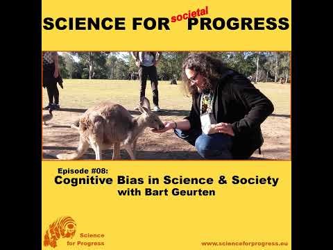 #8 Cognitive Biases in Science and Society – with Dr. Bart Geurten