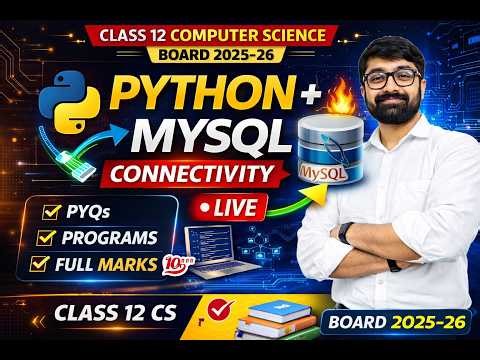 Python MySQL Connectivity in one shot🔥 Part-1 | Class 12 Computer Science | Board 2025-26 LIVE