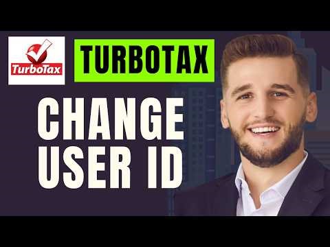 How To Change User Id On Turbotax