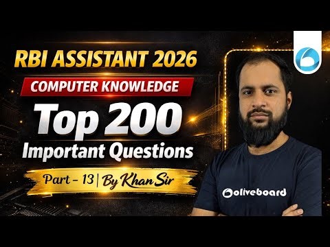 RBI Assistant Computer Knowledge Important Questions 2026 | Top 200 MCQs Part - 13 | By Khan Sir