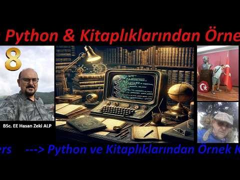 Thonny IDE ile Python & Kitaplıklarından Kod Örnekleri - 8 Devamlı Dersler