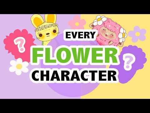 ALL My Flower Characters