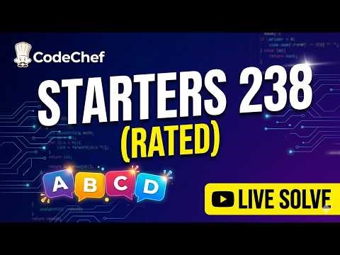 CodeChef Starters 238 Live Solve | Rank 317 (3/7 Solved)