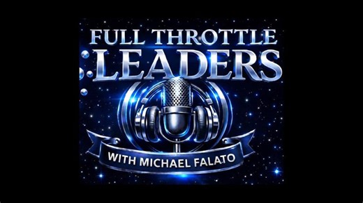 Full Throttle Leaders Podcast - Bruce Kopkin | Michael Falato