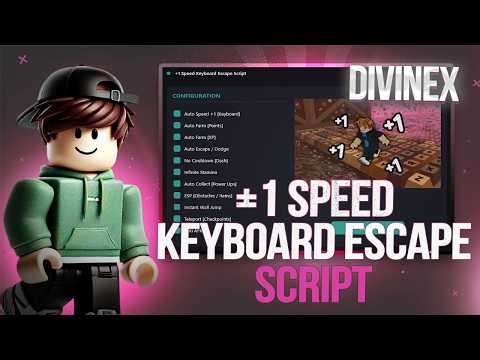 +1 SPEED Keyboard Escape Script 2026 | AUTO RUN + UNLOCK ALL | NO KEY | Roblox Script