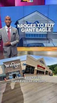 Kroger buys Giant Eagle: Timeline of what led up to the deal