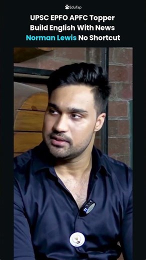 UPSC EPFO APFC Topper Reveals English Strategy | Newspaper + Norman Lewis = Real Gains