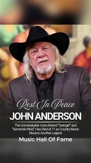 BREAKING: Country Music Legend John Anderson Dies at 71 💔 | “Swingin’” Singer Remembered