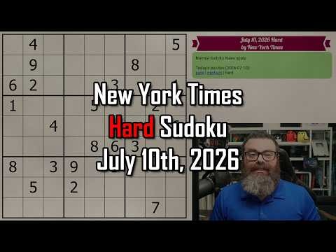 NYT Hard Sudoku Walkthrough | July 10, 2026