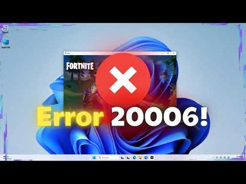How to fix Fortnite Error Code 20006 on Windows PC