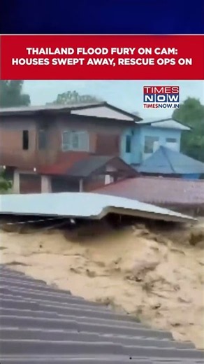 Thailand Flood Fury On Cam: Homes Submerged, Nan Province Hit By Terrifying Water Flow #shorts