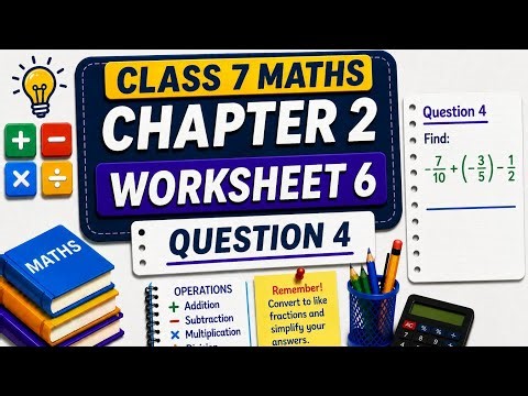DAV Class 7 Maths | Chapter 2 | Worksheet 6 | Question 4 | Operations on Rational Numbers #videos