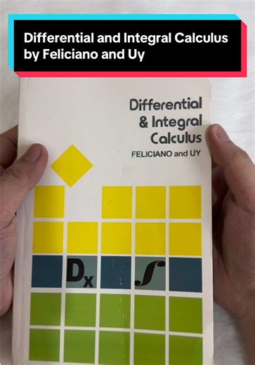 Differential and Integral Calculus by Feliciano and Uy
