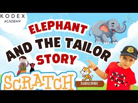How to create the Elephant and the tailor story in Scratch | Animation Story in Scratch for Kids