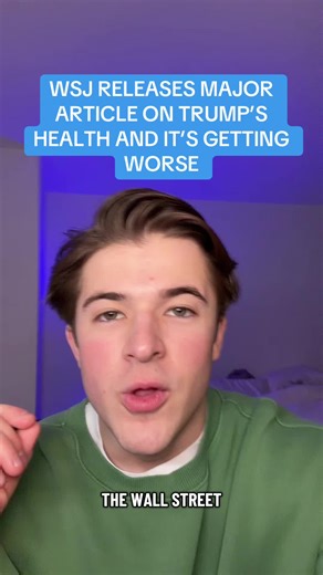 Trump's Health Decline: Key Insights from WSJ Article