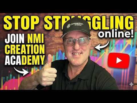 Stop Struggling online, Join NMI Connection Creator Academy