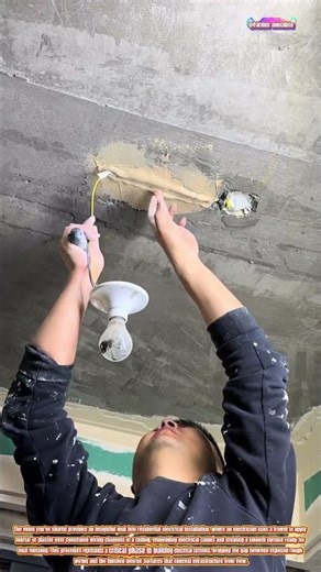The Art of Concealed Ceiling Wiring: Precision in Electrical Rough-In and Surface Finishing