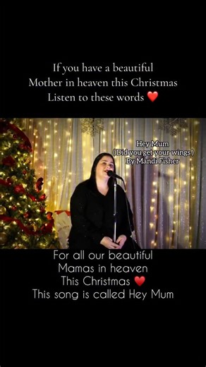 A message for our beautiful mothers in heaven this Christmas time 🎄♥️ Hey mum by Mandi Fisher , hope this brings you lots of love and comfort too. It was my lovely mums 9th anniversary in heaven 3 days ago so this song is really special to me to share with you for your beautiful mamas too 🙏🥰 #heymum #didyougetyourwings #emotional #christmas #heaven | Mandi Fisher