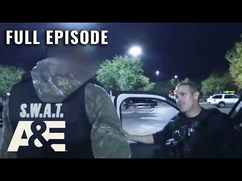 Live PD: Greatest Shifts – On Duty and In Action | Full Episode