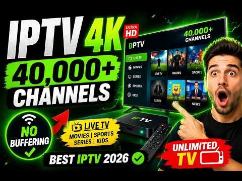 Best IPTV Setup 2026 – Firestick, Samsung, LG & Android TV | Full Guide