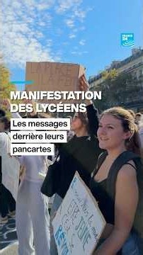Manifestation des #lycéens : les messages derrière leurs pancartes • FRANCE 24