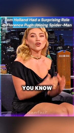 Tom Holland Had a Surprising Role in Florence Pugh Joining Spider-Man
