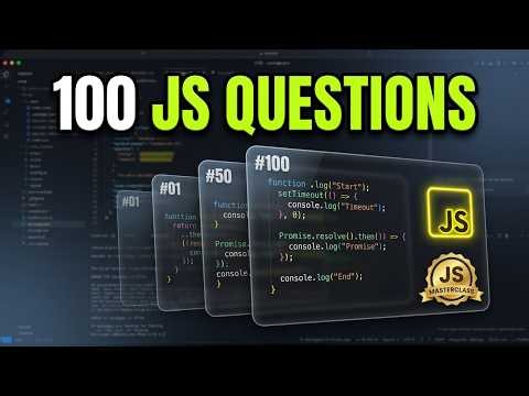 100 Coding Interview Questions in JavaScript