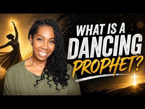 What is a Dancing Prophet? Difference between a Prophetic Dancer & a Dancing Prophet