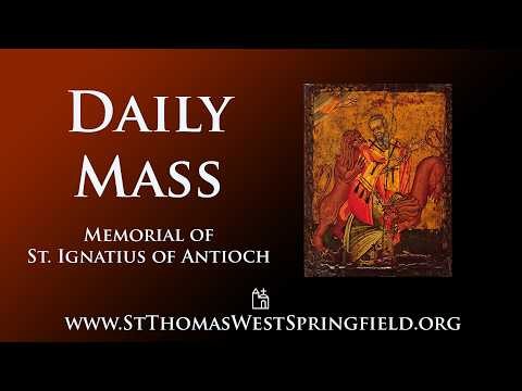 Daily Mass Saturday, October 17, 2026