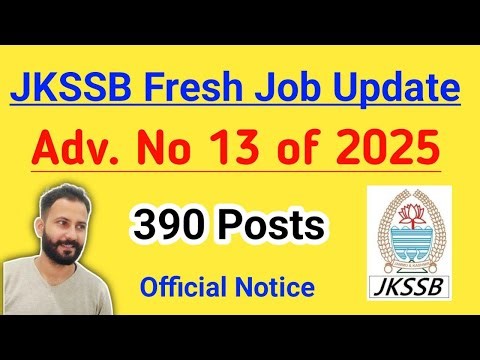 JKSSB FRESH JOB UPDATE | 390 Posts | 10th Pass/ITI/Diploma/Graduate Jobs | Official Notification