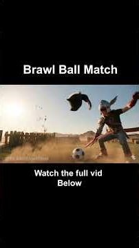 Brawl Ball Live Action 🔥 #brawlstars #animation #viral
