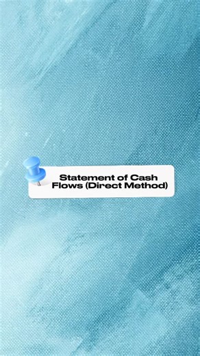 The Simple Accountant on Instagram: "Direct Method Statement of Cash Flows example explained clearly for accounting students.#accounting #college #fyp"