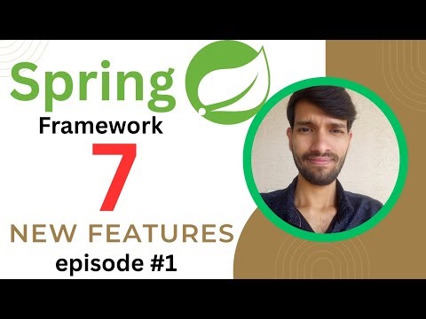 Spring Framework 7 Released! Top 7 Major Features Explained with Real Industry Use Cases