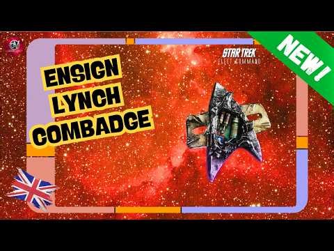 NEW!: Ensign Lynch Combadge | How to Play Star Trek Fleet Command | Outside Views STFC