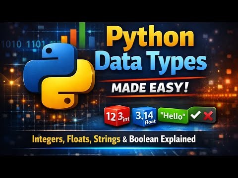 Topic:10 Python Data Types Made Easy | Integers, Floats, Strings & Boolean Explained
