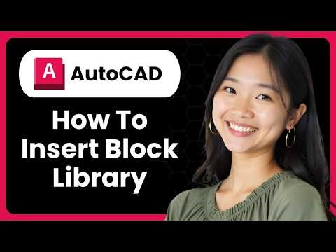 How To Insert A Block Library In AutoCAD (Blocks & Designcenter Guide)